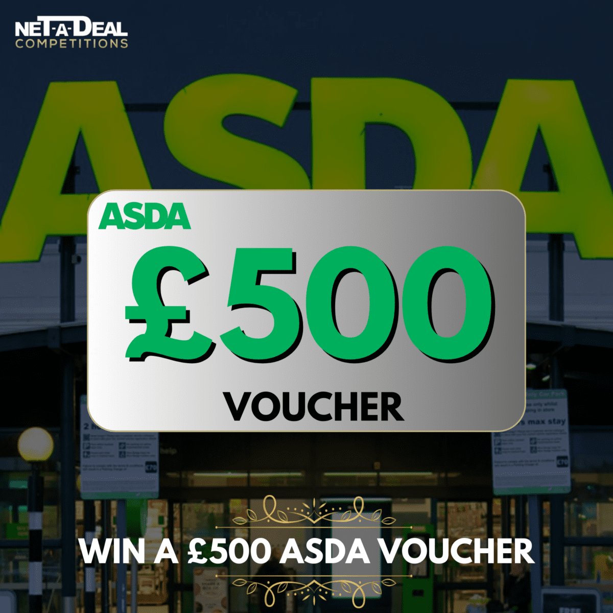 £500 ASDA VOUCHER